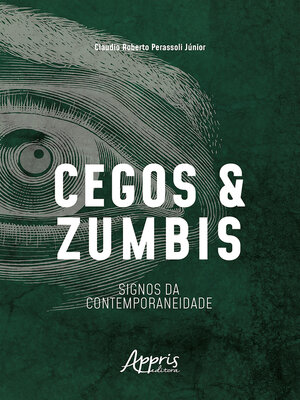 cover image of Cegos e Zumbis